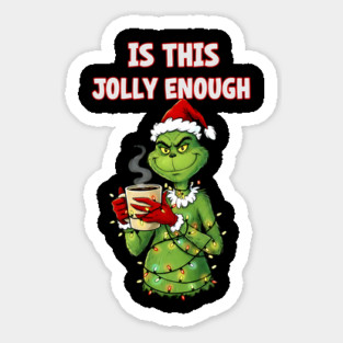 Mischievous Grinch "Is This Jolly Enough?" | Funny Christmas Lights & Santa Hat Magnet