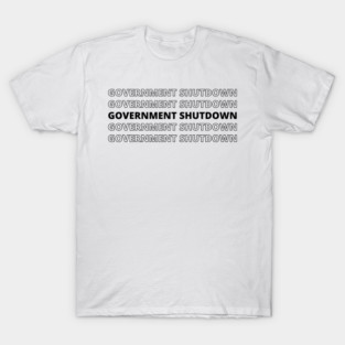 Government-Shutdown T-Shirt