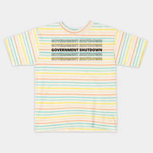 Government-Shutdown Kids T-Shirt