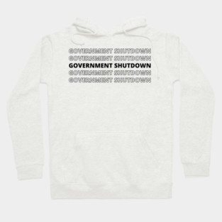 Government-Shutdown Hoodie