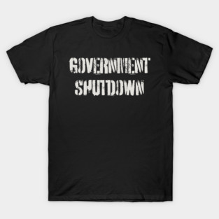 Government-Shutdown T-Shirt