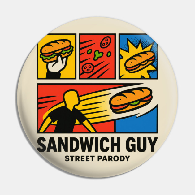Sandwich Guy – Pop-Art Panel Parody Pin by ArtistTee ⭐⭐⭐⭐⭐