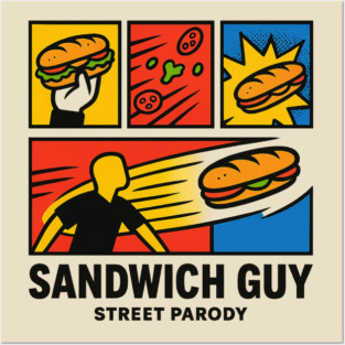 Sandwich Guy – Pop-Art Panel Parody Posters and Art