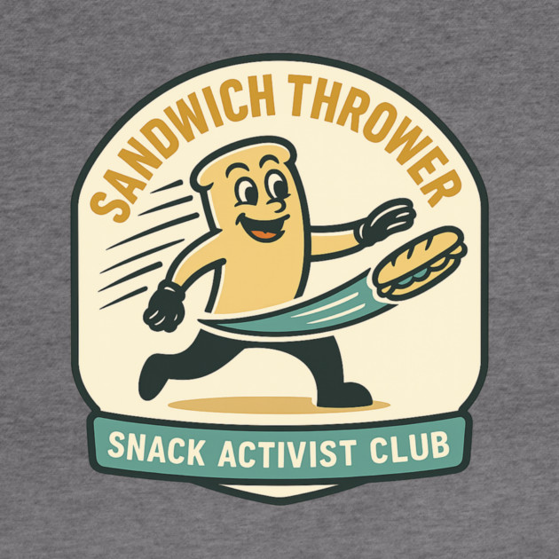 Sandwich Thrower - Retro Protest Poster Parody by ArtistTee ⭐⭐⭐⭐⭐