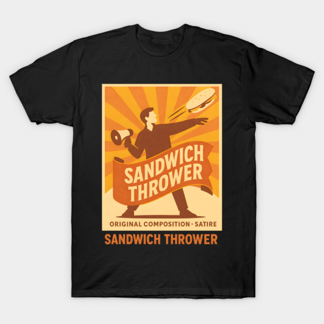 Sandwich Thrower T-Shirt by ArtistTee ⭐⭐⭐⭐⭐
