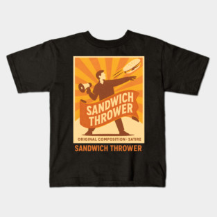 Sandwich Thrower Kids T-Shirt