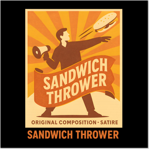 Sandwich Thrower Wall Art by ArtistTee ⭐⭐⭐⭐⭐