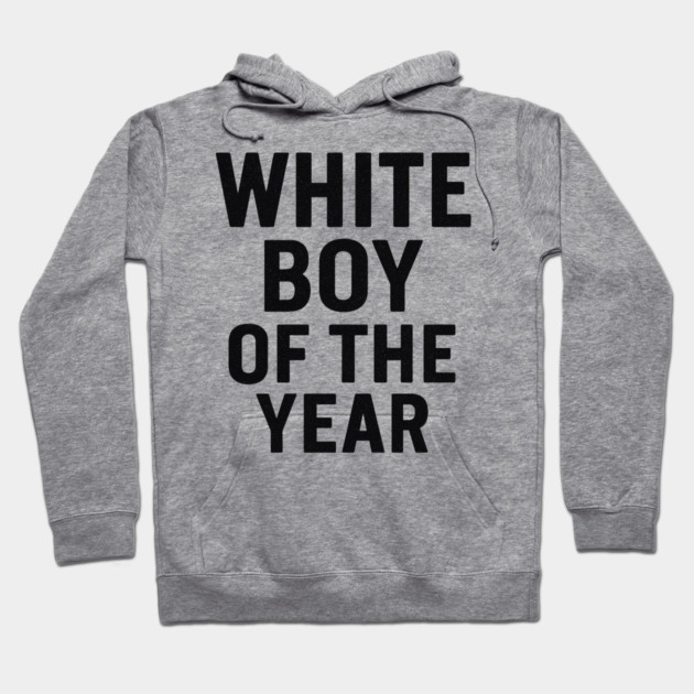 White Boy of the Year – Distressed Vintage Hoodie by ArtistTee ⭐⭐⭐⭐⭐