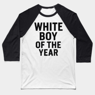 White Boy of the Year – Distressed Vintage Baseball T-Shirt