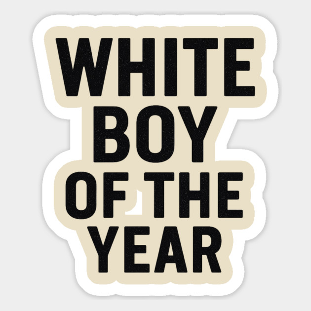 White Boy of the Year – Distressed Vintage Magnet by ArtistTee ⭐⭐⭐⭐⭐