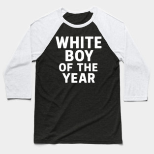 White Boy of the Year – Distressed Vintage Baseball T-Shirt