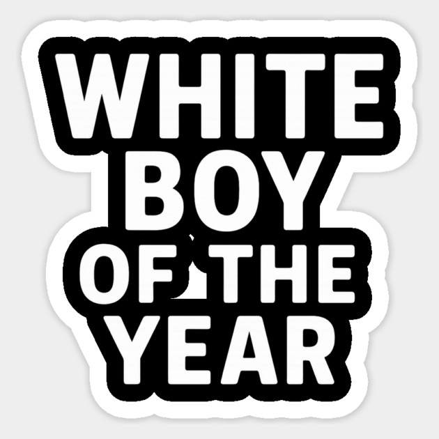 White Boy of the Year – Distressed Vintage Sticker by ArtistTee ⭐⭐⭐⭐⭐