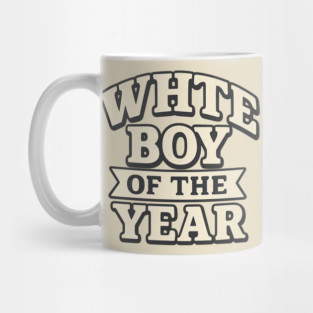 White Boy of the Year Mug