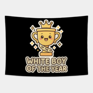 White-Boy-of-the-Year Tapestry