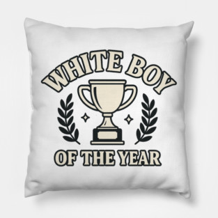 White Boy of the Year – Bold Meme Pillow