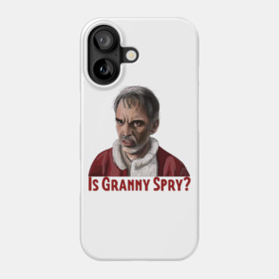 Bad Santa: Is Granny Spry? Phone Case
