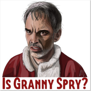 Bad Santa: Is Granny Spry? Posters and Art