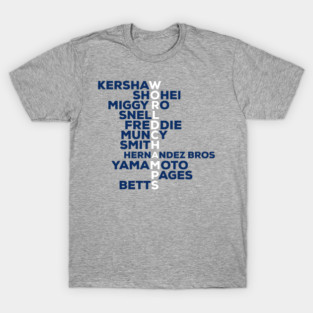 Los Angeles Dodgers Kershaw Shohei Miggy Ro Snell Freddie Muncy Smith Hernandez Bros Yamamoto Pages Betts Acrostic World Champions 2025 T-Shirt