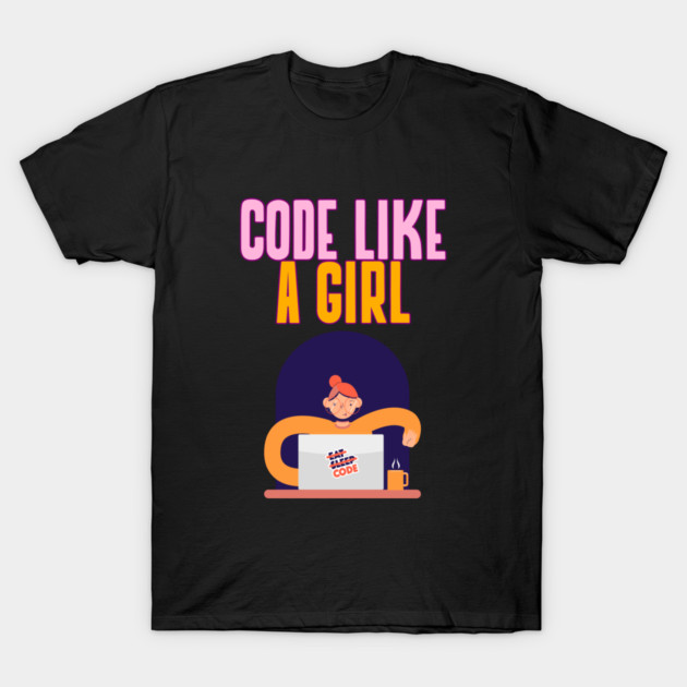 Code Like a Girl Science Lovers T-Shirt by Lamount Tees