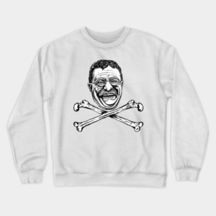 Teddy Roosevelt Crewneck Sweatshirt