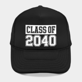 Class Of 2040 Senior Graduation Year Back To School Hat