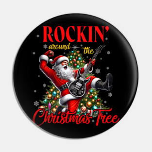 Rocking Around the Christmas Tree Santa Rock And Roll Guitar Pin