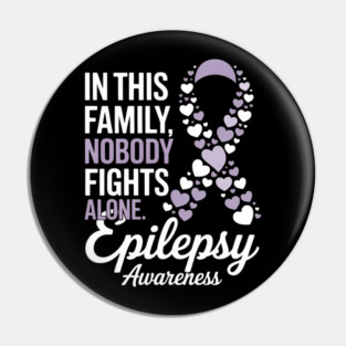 Epilepsy Awareness In This Family Nobody Fights Pin