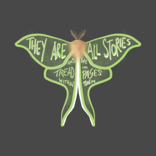 They Are All Stories T-Shirt