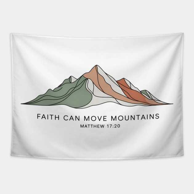 Matthew 17:20 Faith Can Move Mountains Tapestry by Emmanuel's Store 4