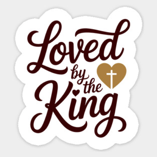 Loved By The King Christian Gift Magnet