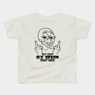 Got Your Six Seven Right Here Kids T-Shirt