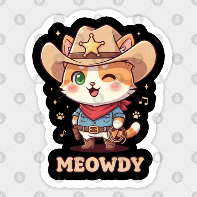 Meowdy Cat Cowboy Western Humor Sticker by shirtlux