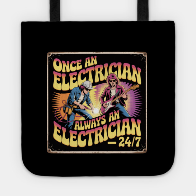 "Electrician 24/7 Psychedelic Vintage Rock Poster Tote by  Shift Happens: Gear for the Ones Who Keep It Moving