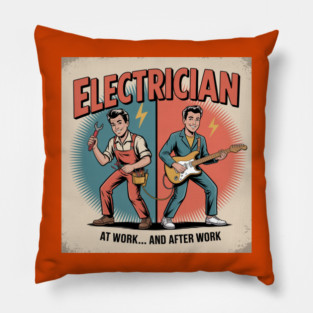 Electrician at Work and After Work Funny Vintage Rock Pillow