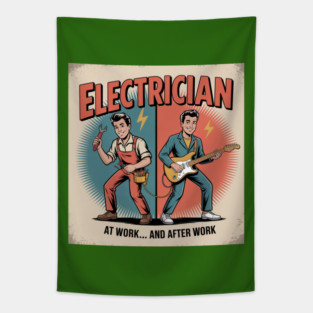 Electrician at Work and After Work Funny Vintage Rock Tapestry