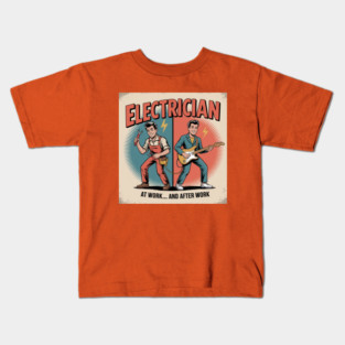 Electrician at Work and After Work Funny Vintage Rock Kids T-Shirt