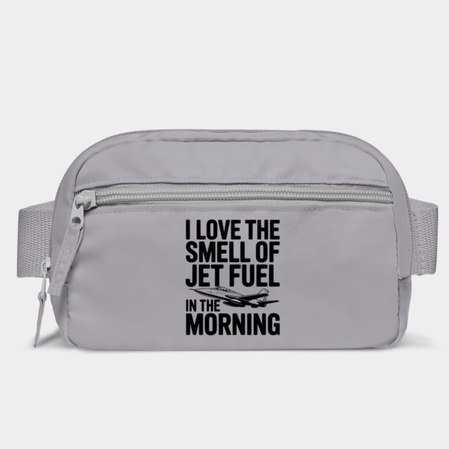 I Love the Smell of Jet Fuel in the Morning by Frank Ring