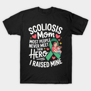 Scoliosis Design For Mom Back Surgery Scoliosis T-Shirt