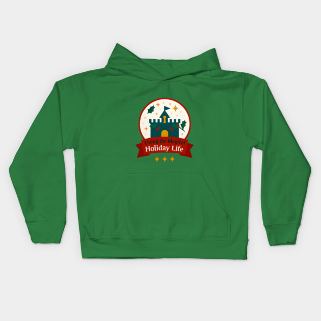 Living the Magical Holiday Life Snowglobe Kids Hoodie by Disney For Seniors