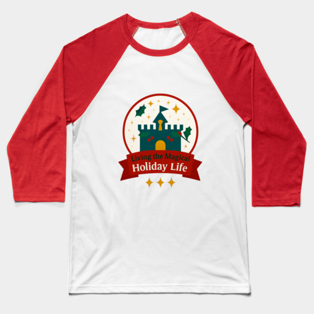 Living the Magical Holiday Life Snowglobe Baseball T-Shirt by Disney For Seniors