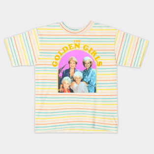 THE GOLDEN GIRLS - Classic TV Comedy Retro 80s 90s Nostalgia Fan Art Kids T-Shirt