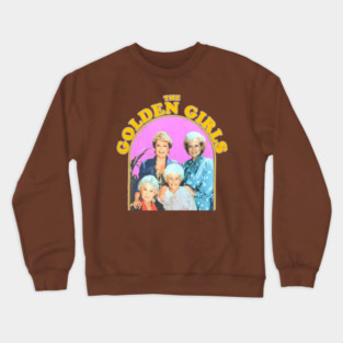 THE GOLDEN GIRLS - Classic TV Comedy Retro 80s 90s Nostalgia Fan Art Crewneck Sweatshirt