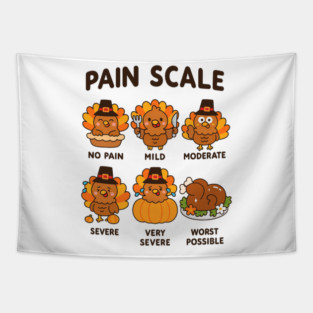 Thanksgiving Nurse, Funny Turkey Pain Scale, Fall Healthcare Worker Humor, Hospital Workwear Coworker Tapestry