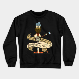 Trampled by Turtles Crewneck Sweatshirt