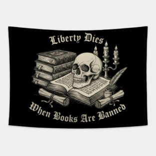 Liberty Dies Where Books Are Banned Fight Book Bans Vintage Art Tapestry