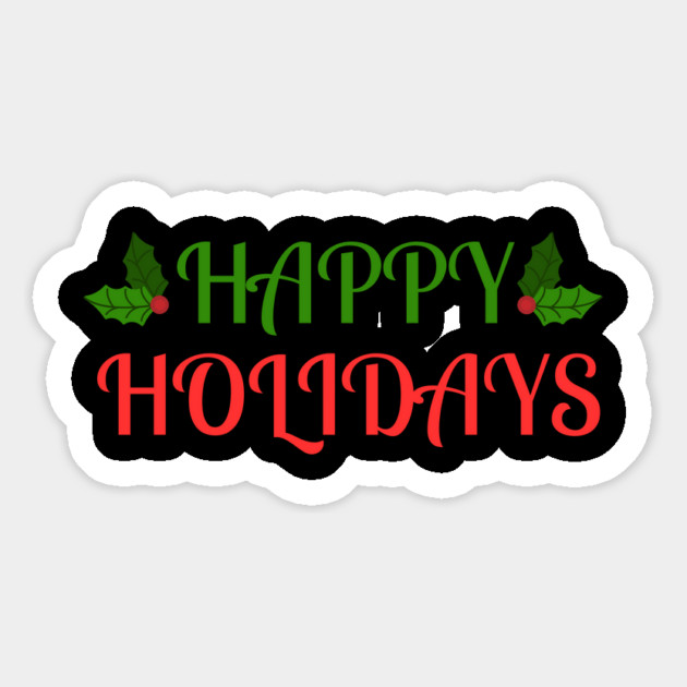 Happy Holidays Festive Holly Christmas Magnet by Creatifly Graphic Tees