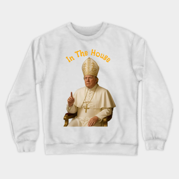 Trump as Pope Novelty Image from Truth Social Crewneck Sweatshirt by Art2Wear