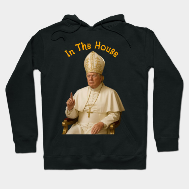 Trump as Pope Novelty Image from Truth Social Hoodie by Art2Wear
