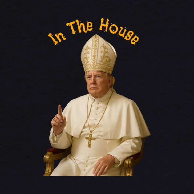Trump as Pope Novelty Image from Truth Social by Art2Wear