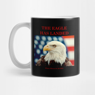 The Eagle Has Landed Inauguration Commemorative Mug